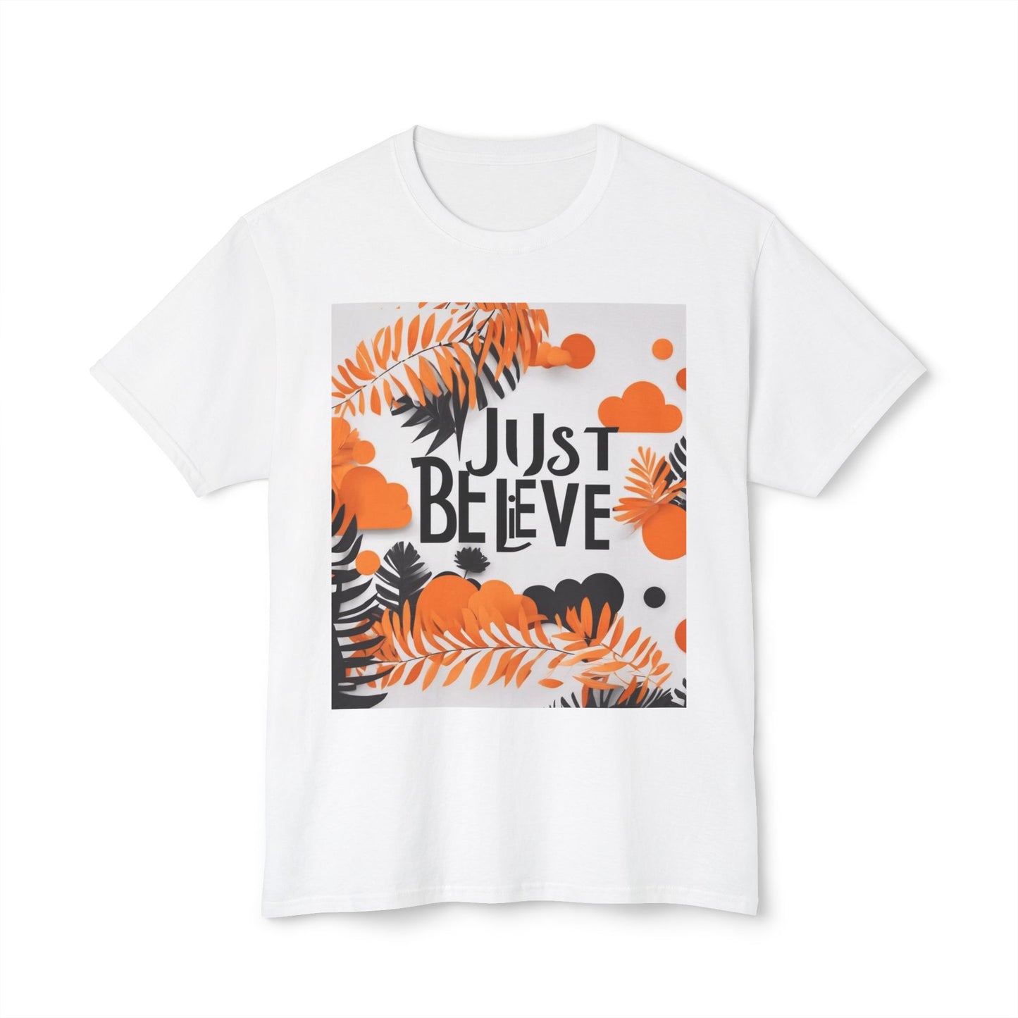 Just believe-T-shirt